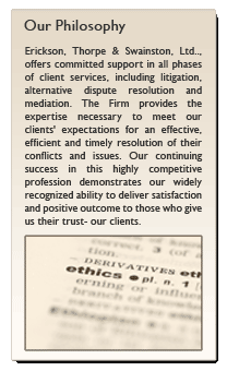 Erickson, Thorpe & Swainston, Ltd. - Our Phiiosophy